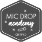 received Mic Drop Academy